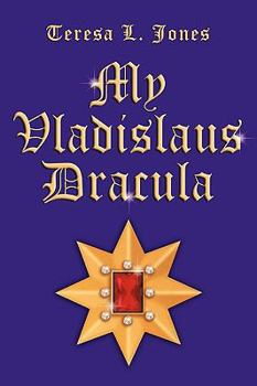 Hardcover My Vladislaus Dracula Book