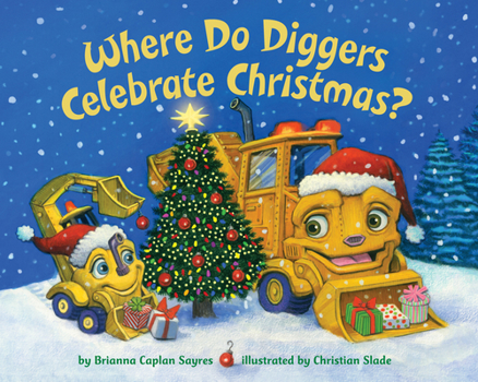 Board book Where Do Diggers Celebrate Christmas? Book