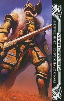 Sword of Vengeance - Book #3 of the Warhammer Heroes