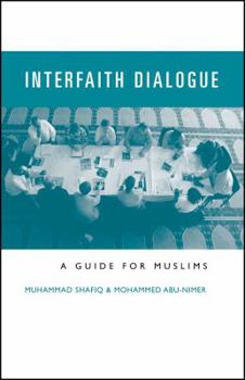 Paperback Interfaith Dialogue: A Guide for Muslims Book