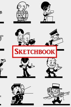 Sketchbook: Cartoons Design - A 6x9 sketchpad with 100 blank pages to draw, sketch, doodle or whatever.
