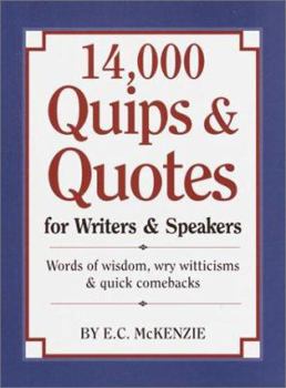 Hardcover 14,000 Quips & Quotes for Writers & Speakers Book