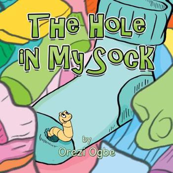 Paperback The Hole in My Sock Book