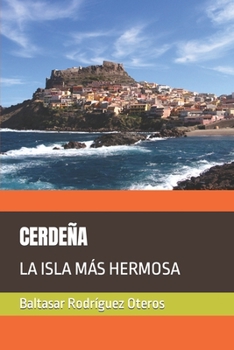 Paperback Cerdeña: La Isla Más Hermosa [Spanish] Book