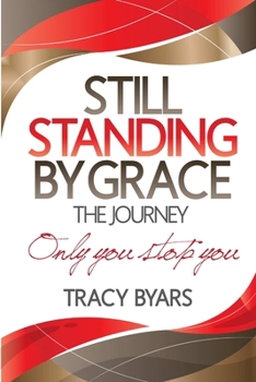 Paperback Still Standing By Grace Book