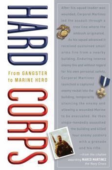 Paperback Hard Corps: From Gangster to Marine Hero Book