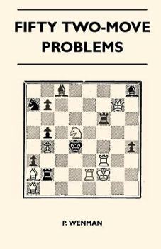 Paperback Fifty Two-Move Problems Book