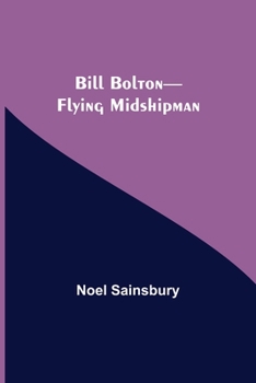 Paperback Bill Bolton-Flying Midshipman Book