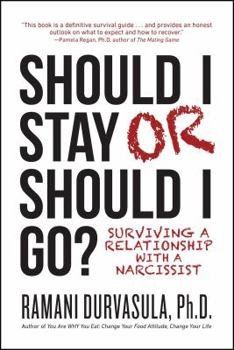 Paperback Should I Stay or Should I Go: Surviving a Relationship with a Narcissist Book
