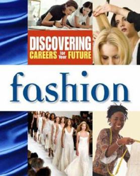 Hardcover Fashion (Discovering Careers for your Future) Book