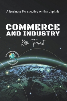 Paperback Commerce and Industry-A Business Perspective on the Capitals Book