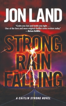 Strong Rain Falling - Book #5 of the Caitlin Strong