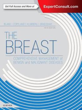 Hardcover The Breast: Comprehensive Management of Benign and Malignant Diseases Book