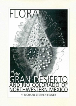 Hardcover Flora of the Gran Desierto and Río Colorado Delta Book