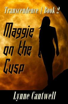 Paperback Maggie on the Cusp: Transcendence Book 2 Book