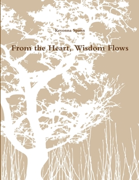 Paperback From the Heart, Wisdom Flows Book