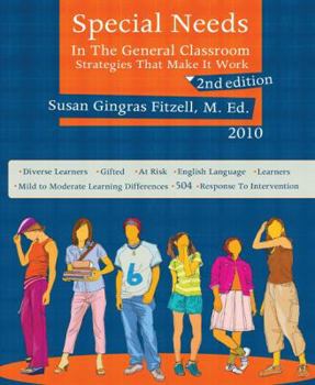Paperback Special Needs in the General Classroom: Strategies That Make It Work Book