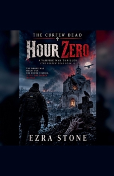 Hour Zero (The Curfew Dead)