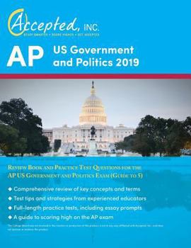 Paperback AP US Government and Politics 2019: Review Book and Practice Test Questions for the AP US Government and Politics Exam (Guide to 5) Book