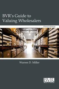 Hardcover BVR's Guide to Valuing Wholesalers Book