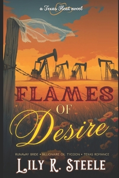 Flames of Desire: A Off-Limits Brothers Billionaire Best Friend Romance (Texas Heat)
