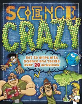 Hardcover Science Crazy. Steve Parker and Raman Prinja Book
