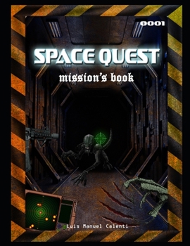 Paperback Space Quest: mission book 001 Book