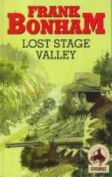 Hardcover Lost Stage Valley Book