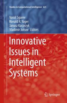 Paperback Innovative Issues in Intelligent Systems Book