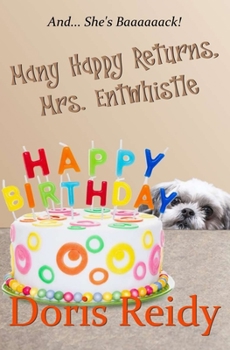 Paperback Many Happy Returns, Mrs. Entwhistle Book