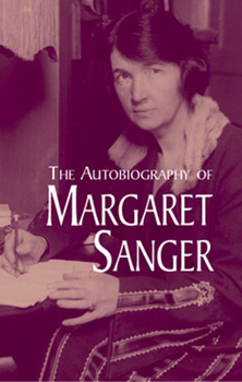Paperback The Autobiography of Margaret Sanger Book
