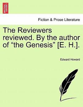Paperback The Reviewers Reviewed. by the Author of the Genesis [e. H.]. Book