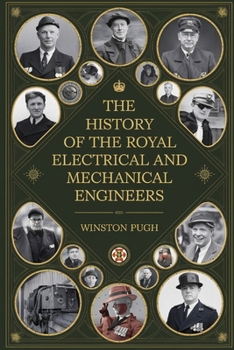 Paperback The History of the Royal Electrical and Mechanical Engineers Book