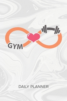 DAILY PLANNER WEEKLY CALENDAR: Fitness Athlete Organizer Undated - Blank 52 Weeks Monday to Sunday -120 Pages- Fitness Quotes Notebook Journal I Love ... List for Fitness Athlete & Personal Trainer