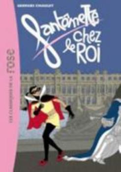 Paperback Fantômette 15 - Fantômette chez le roi [French] Book