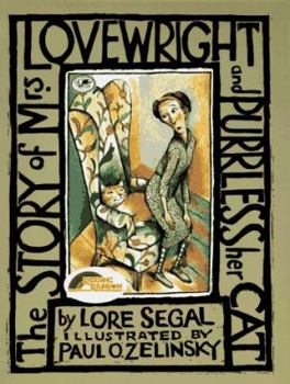 Paperback The Story of Mrs. Lovewright and Purrless Her Cat: New York Times Best Illustrated Book of the Year, Reading Rainbow Book