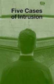 Paperback Five Cases of Intrusion Book
