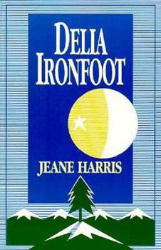 Paperback Delia Ironfoot Book
