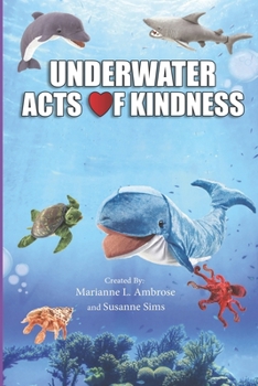 Paperback Underwater Acts of Kindness Book