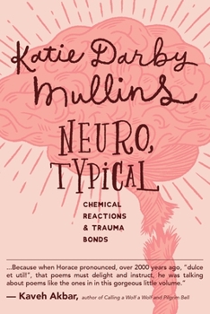 Paperback Neuro, Typical: Chemical Reactions and Trauma Bonds Book