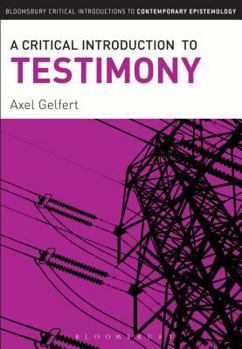 Paperback A Critical Introduction to Testimony Book