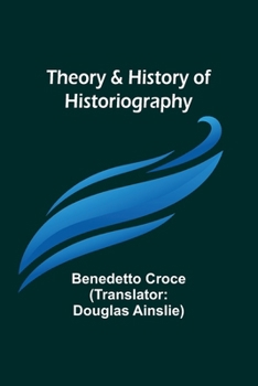 Paperback Theory & History of Historiography Book