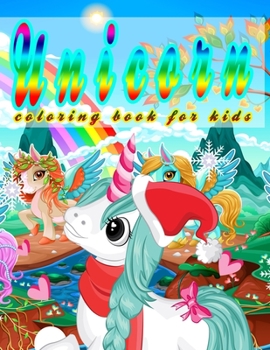 Paperback Unicorn coloring book for kids: 4〜8 歳の子供のための塗り絵 / ユニ Book