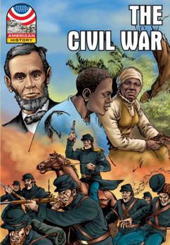 Civil War: 1850-1876- Graphic U.S. History - Book  of the American History ~ Saddleback