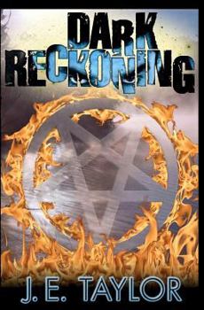 Dark Reckoning - Book #1 of the Steve Williams