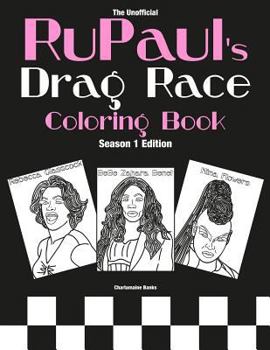 Paperback Rupaul's Drag Race Coloring Book: Season 1 Edition Book