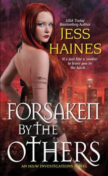 Forsaken by the Others - Book #5 of the H&W Investigations
