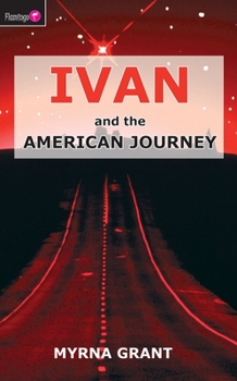 Paperback Ivan and the American Journey Book