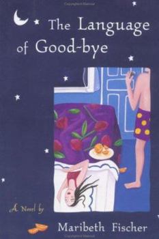Hardcover The Language of Good-Bye Book