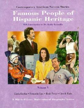 Paperback Famous People of Hispanic Heritage: Volume 5 Book